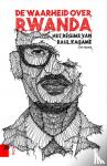 Rever, Judi - De waarheid over Rwanda - Het regime van Paul Kagame