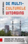 Wijsen, Frans - De multiculturele uitdaging - Omgaan met religieuze diversiteit in Nederland