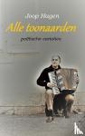 Hagen, Joop - Alle toonaarden - poëtische variaties