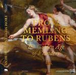 Cauteren, Katharina Van - From Memlin to Rubens - The Golden Age of Flanders