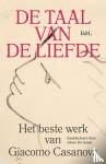 Geest, Johan De - De taal van de liefde - Het beste werk van Giacomo Casanova