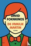 Foenkinos, David - De familie Martin