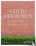 Breugelmans, Joris, Vergauwen, Katrien - Veilig verhuren - De Vlaamse Codex Wonen in praktijk gebracht