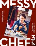 Beeckman, Jelle - MESSY CHEF 3 - 't Moet maar zo goed niet zijn