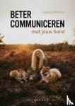 Lefebvre, Laura - Beter communiceren met jouw hond