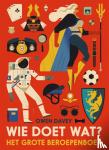 Davey, Owen - Wie doet wat? - Het grote beroepenboek