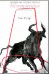 Corijn, Eric - Apologie van een foute interesse, stierenvechten - Cultuurfilosofisch essay