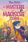 Stilton, Thea - Het mysterie van de magische stenen