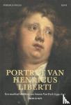 De Paepe, Timothy - Phoebus Focus 27: Portret van Henricus Liberti – Een muzikaal schilderij van Antoon Van Dyck (1599-1641)