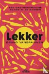 Vanspauwen, Bruno - Lekker - Een gastronomische satire in 22 gangen