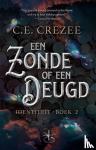 Crezee, C.E. - Een zonde of een deugd - IDENTITEIT ~ BOEK 2