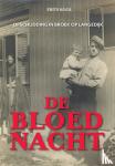 Kool, Frits - De bloednacht - Opschudding in Broek op Langedijk