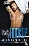 Kelly, Mira Lyn - Dirty Hookup