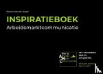Quast, Marcel van der - Inspiratieboek Arbeidsmarktcommunicatie - Het vakgebied arbeidsmarktcommunicatie in 137 quotes