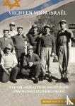 Kamp, Rende van de - Vechten voor Israël - Nederlanders in de Israëlische Onafhankelijkheidsoorlog