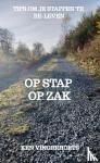 Vingerhoets, Ken - Op stap op zak - Tips om je stappen te be-leven