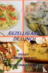 Somers-van Gils, Wendy - Gezellig aan de lunch - Receptenaccesoires