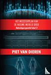 Dieren, Piet van - Het Meesterplan van de nieuwe wereld orde