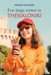 Vaz Nunes, Marlies - Een lange zomer in Thessaloniki