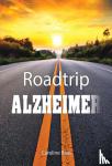 Baas, Caroline - Roadtrip Alzheimer