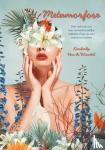 Van de Winckel, Kimberly - Metamorfose - Het verhaal van een wonderbaarlijke metamorfose na een overdosis pesten