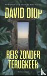 Diop, David - Reis zonder terugkeer
