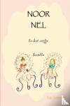 Timmerman, Anaïs - Noor, Nel en het norfje Liselle