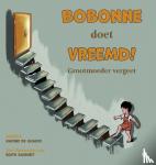 De Graeve, Nadine - Bobonne doet vreemd! - Grootmoeder vergeet