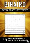 & Meer, Puzzelboeken - Binairo Extra Groot Lettertype - 75 Binaire Puzzels voor Gevorderden - Puzzelboek voor Slechtzienden, Ouderen, Senioren, Opa en Oma - Niveau: Medium - Extra Groot Lettertype XL/XXL