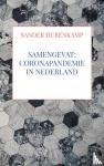 Hurenkamp, Sander - Samengevat: Coronapandemie in Nederland