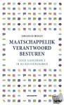 Monchy, Carolien de - Maatschappelijk verantwoord besturen - Good Governance in de bestuurskamer
