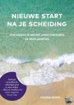 Soons, Yvonne - Nieuwe start na je scheiding - Stapsgewijs je nieuwe leven opbouwen en weer genieten