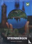 Van Eekelen, Frans, Jongeneelen, Willem - 750 jaar Steenbergen - 25 jaar één gemeente