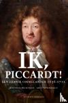 Vanderjagt, Arjo - Ik, Piccardt! - Een Franse Ommelander 1636 -1712