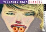 Houweling, Jos - Veranderingen