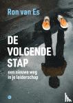 Es, Ron van - De volgende stap - Een nieuwe weg in je leiderschap