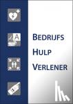Geurts, B.J.M., Herzog, R., Schoonheim, Marchel, Manen, P. van - Bedrijfshulpverlener
