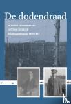 Mulder, Antoni - De dodendraad - en andere belevenissen van Antoni Mulder, belastingambtenaar 1890-1963