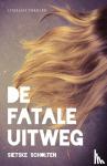 Scholten, Sietske - De fatale uitweg