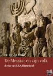 Jonge, Cees de - De Messias en zijn volk - de visie van dr. P.A. Elderenbosch