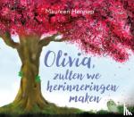 Hennep, Maureen - Olivia - Verbindt ons!