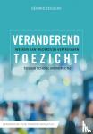 Zeegers, Gérard - Veranderend toezicht - werken aan wederzijds vertrouwen tussen school en inspectie