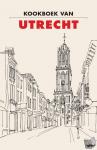 Noë, Frank - Kookboek van Utrecht