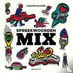 Valoušek, Chrudoš - Spreekwoorden mix