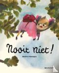 Alemagna, Beatrice - Nooit niet!