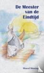Messing, Marcel - De Meester van de Eindtijd