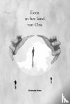 Pirotte, Christophe - Eens in het land van Ons