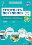  - Citotoets Oefenboek (2) groep 7 - Geschikt voor de Entreetoets en LVS-toetsen van het Cito en andere toetsen
