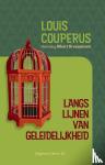 Couperus, Louis - Langs lijnen van geleidelijkheid
