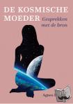 Holvast, Agnes - De kosmische Moeder - gesprekken met de Bron